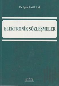 Elektronik Sözleşmeler