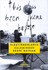 Eleştirmenlerin Kaleminden Bedri Baykam (Ciltli)