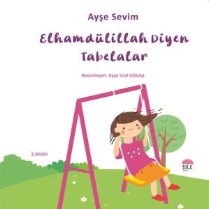 Elhamdülillah Diyen Tabelalar-Betül Büyüyor
