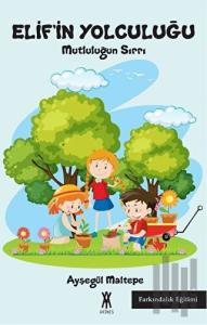 Elif’in Yolculuğu