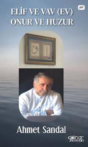 Elif ve Vav (Ev) Onur ve Huzur