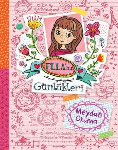 Ella'nın Günlükleri 1 - Meydan Okuma