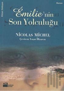 Emilie’nin Son Yolculuğu