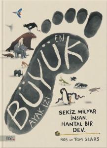En Büyük Ayak İzi (Ciltli)