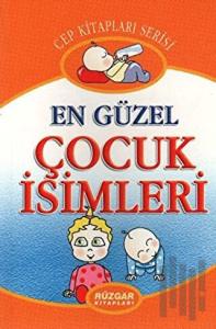 En Güzel Çocuk İsimleri