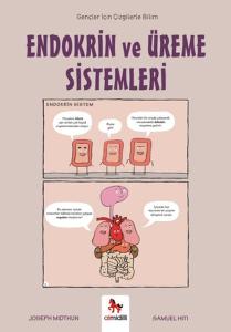 Endokrin ve Üreme Sistemleri - Gençler İçin Çizgilerle Bilim