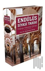 Endülüs Siyasi Tarihi (Kutulu 3 Kitap)