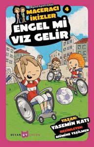 Engel mi Vız Gelir-Maceracı İkizler 4