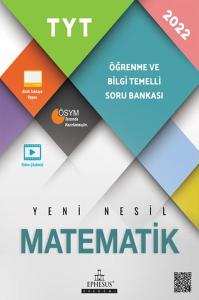 Ephesus Akademi 2022 TYT Matematik Öğrenme ve Bilgi Temelli Soru Bankası