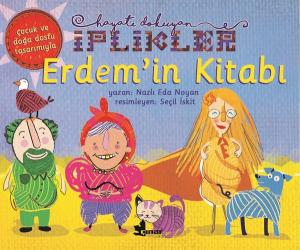 Erdem'in Kitabı-Hayatı Dokuyan İplikler