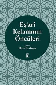 Eş'ari Kelamının Öncüleri