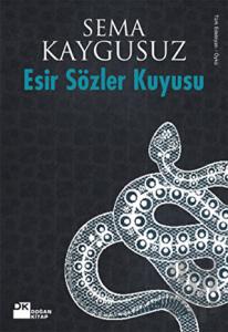 Esir Sözler Kuyusu