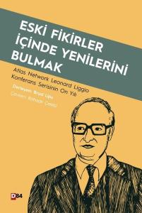 Eski Fikirler İçinde Yenilerini Bulmak