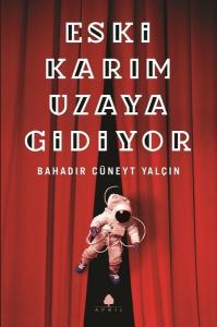 Eski Karım Uzaya Gidiyor