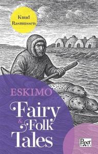 Eskimo Fairy & Folk Tales