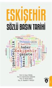 Eskişehir Sözlü Basın Tarihi