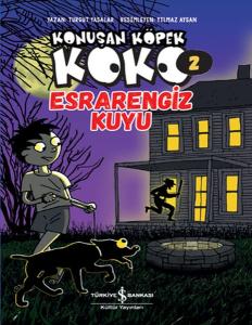 Konuşan Köpek Koko 2-Esrarengiz Kuyu