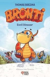 Evcil Dinozor-Bronti 1 (Ciltli)