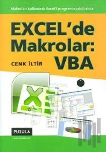 Excel’de Makrolar: VBA