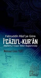 Fahruddin Razi’ye Göre İ‘cazu’l-Kur’an