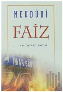 Faiz ... ve Faizin Sonu