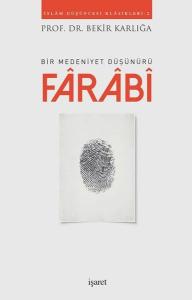 Farabi-Bir Medeniyet Düşünürü