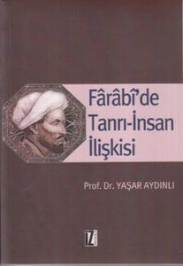 Farabi'de Tanrı-İnsan İlişkisi