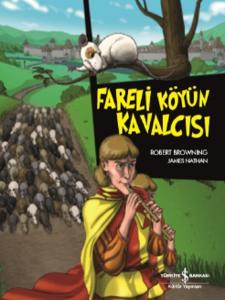Fareli Köyün Kavalcısı-Çizgilerle K
