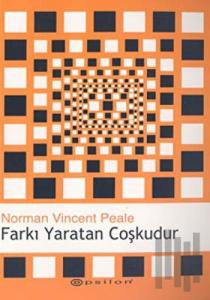 Farkı Yaratan Coşkudur