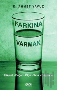 Farkına Varmak