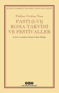 Fasti (I - VI) Roma Takvimi ve Festivaller