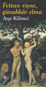 Fettan Vişne Günahkar Elma