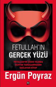 Fetullah'ın Gerçek Yüzü
