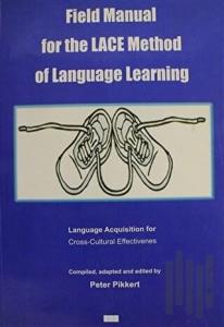 Field Manual for the Lace Method of Language Learning