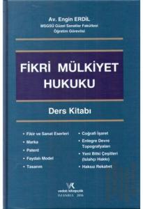 Fikri Mülkiyet Hukuku Ders Kitabı (Ciltli)