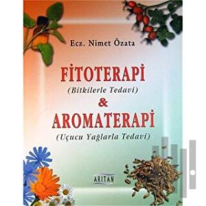 Fitoterapi ve Aromaterapi