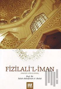 Fizilali'l-İman - İmanın Gölgesinde