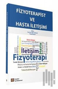 Fizyoterapist ve Hasta İletişimi