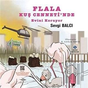 Flala Kuş Cenneti’nde Evini Koruyor