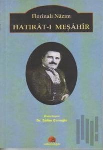 Florinalı Nazım Hatırat-ı Meşahir