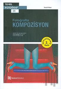 Fotoğrafta Kompozisyon
