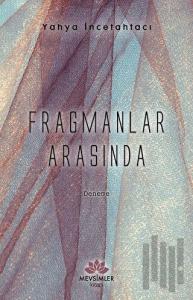 Fragmanlar Arasında