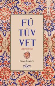 Fütüvvet-Erdemli İnsan
