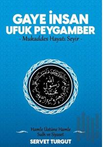 Gaye İnsan Ufuk Peygamber