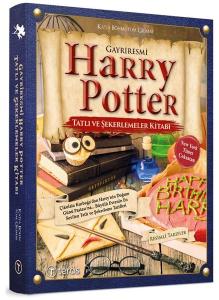 Gayriresmi Harry Potter - Tatlı ve Şekerlemeler Kitabı (Ciltli)
