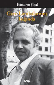 Gece Lambalarının Işığında