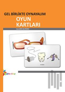Gel Birlikte Oynayalım - Oyun Kartları