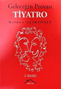 Geleceğin Provası Tiyatro