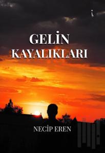 Gelin Kayalıkları