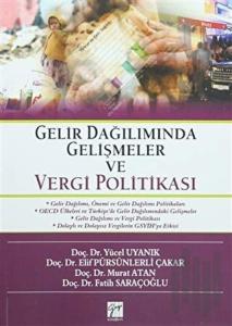 Gelir Dağılımında Gelişmeler ve Vergi Politikası